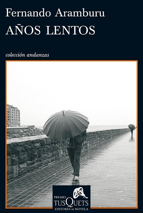 AÑOS LENTOS | 9788483833803 | ARAMBURU,FERNANDO | Llibreria Geli - Llibreria Online de Girona - Comprar llibres en català i castellà
