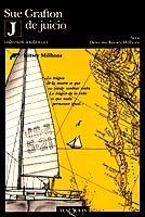 J DE JUICIO | 9788483834244 | GRAFTON,SUE | Libreria Geli - Librería Online de Girona - Comprar libros en catalán y castellano