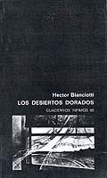 LOS DESIERTOS DORADOS | 9788472235656 | BIANCIOTTI,HECTOR | Libreria Geli - Librería Online de Girona - Comprar libros en catalán y castellano