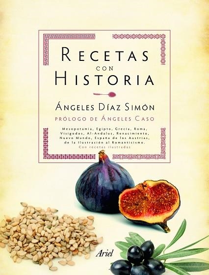 RECETAS CON HISTORIA | 9788434413290 | DIAZ SIMON,ANGELES | Libreria Geli - Librería Online de Girona - Comprar libros en catalán y castellano