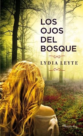 LOS OJOS DEL BOSQUE | 9788483654897 | LEYTE,LYDIA | Llibreria Geli - Llibreria Online de Girona - Comprar llibres en català i castellà