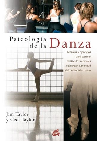 PSICOLOGIA DE LA DANZA | 9788484452232 | TAYLOR,J | Libreria Geli - Librería Online de Girona - Comprar libros en catalán y castellano