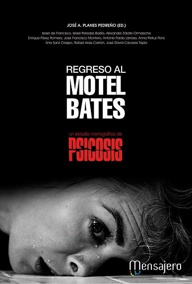 REGRESO AL MOTEL BATES.UN ESTUDIO MONOGRÁFICO DE PSICOSIS | 9788427134379 | PLANES PEDREÑO,JOSÉ A. (ED.) | Llibreria Geli - Llibreria Online de Girona - Comprar llibres en català i castellà