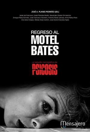 REGRESO AL MOTEL BATES.UN ESTUDIO MONOGRÁFICO DE PSICOSIS | 9788427134379 | PLANES PEDREÑO,JOSÉ A. (ED.) | Llibreria Geli - Llibreria Online de Girona - Comprar llibres en català i castellà