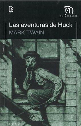 LAS AVENTURAS DE HUCK | 9789500398374 | TWAIN,MARK  | Libreria Geli - Librería Online de Girona - Comprar libros en catalán y castellano
