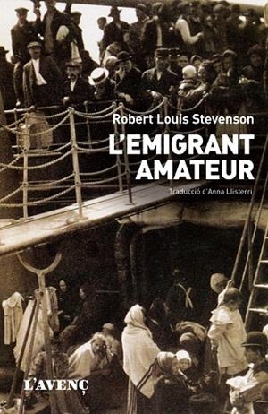 L'EMIGRANT AMATEUR | 9788488839671 | STEVENSON,ROBERT LOUIS (1850-1894,ESCÒCIA) | Llibreria Geli - Llibreria Online de Girona - Comprar llibres en català i castellà