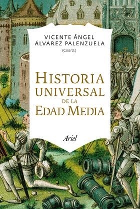 HISTORIA UNIVERSAL DE LA EDAD MEDIA (ED.2013) | 9788434406414 | ÁLVAREZ PALENZUELA,VICENTE ÁNGEL (DIR.) | Llibreria Geli - Llibreria Online de Girona - Comprar llibres en català i castellà