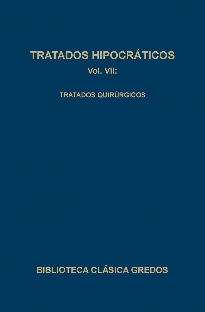 TRATADOS HIPOCRATICOS-7(TRATADOS QUIRURGICOS) | 9788424916107 | Libreria Geli - Librería Online de Girona - Comprar libros en catalán y castellano