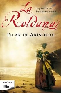 LA ROLDANA  | 9788498727616 | DE ARÍSTEGUI,PILAR | Llibreria Geli - Llibreria Online de Girona - Comprar llibres en català i castellà