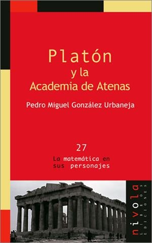PLATON Y LA ACADEMIA DE ATENAS | 9788496566255 | GONZALEZ URBANEJA,PEDRO M | Libreria Geli - Librería Online de Girona - Comprar libros en catalán y castellano