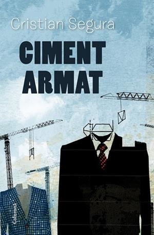 CIMENT ARMAT | 9788466415323 | SEGURA ARASA,CRISTINA | Llibreria Geli - Llibreria Online de Girona - Comprar llibres en català i castellà