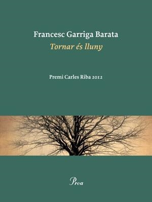 TORNAR ÉS LLUNY | 9788475883519 | GARRIGA BARATA,FRANCESC | Libreria Geli - Librería Online de Girona - Comprar libros en catalán y castellano