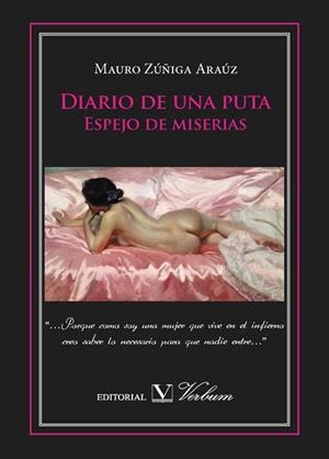 DIARIO DE UNA PUTA/ESPEJO DE MISERIAS | 9788479628086 | ZÚÑIGA ARAÚZ,MAURO (1943,PANAMÁ) | Libreria Geli - Librería Online de Girona - Comprar libros en catalán y castellano
