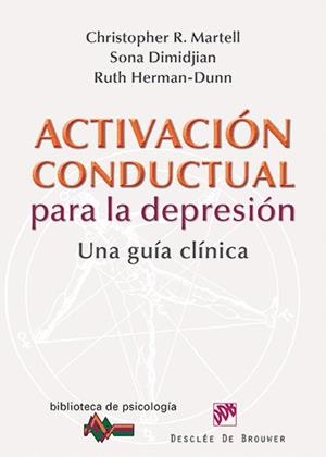 ACTIVACIÓN CONDUCTUAL PARA LA DEPRESIÓN | 9788433026217 | A.A.D.D. | Llibreria Geli - Llibreria Online de Girona - Comprar llibres en català i castellà