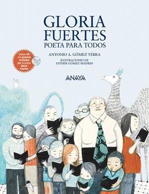 GLORIA FUERTES,POETA PARA TODOS | 9788467840131 | GÓMEZ YEBRA,ANTONIO A. | Libreria Geli - Librería Online de Girona - Comprar libros en catalán y castellano