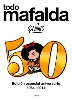 TODO MAFALDA AMPLIADO | 9788426419231 | QUINO | Llibreria Geli - Llibreria Online de Girona - Comprar llibres en català i castellà