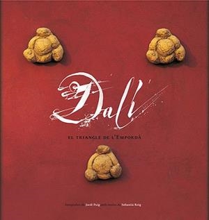 DALI.EL TRIANGLE DE L'EMPORDA(CATALA) | 9788484781035 | Libreria Geli - Librería Online de Girona - Comprar libros en catalán y castellano