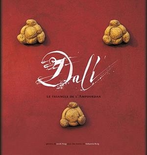 DALI.LE TRIANGLE DE L'AMPOURDAN(FRANCES) | 9788484781066 | Libreria Geli - Librería Online de Girona - Comprar libros en catalán y castellano