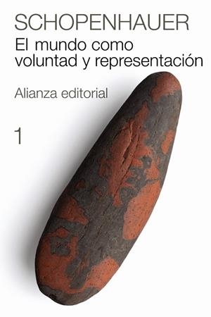 EL MUNDO COMO VOLUNTAD Y REPRESENTACIÓN-1 | 9788420674070 | SCHOPENHAUER,ARTHUR | Llibreria Geli - Llibreria Online de Girona - Comprar llibres en català i castellà