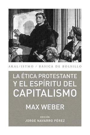 LA ÉTICA PROTESTANTE Y EL ESPÍRITU DEL CAPITALISMO | 9788446037156 | WEBER,MAX | Libreria Geli - Librería Online de Girona - Comprar libros en catalán y castellano