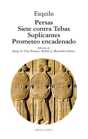 PERSAS/SIETE CONTRA TEBAS/SUPLICANTES/PROMETEO ENCADENADO | 9788446018087 | ESQUILO | Libreria Geli - Librería Online de Girona - Comprar libros en catalán y castellano
