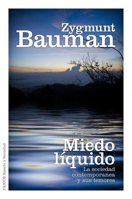 MIEDO LÍQUIDO.LA SOCIEDAD CONTEMPORÁNEA Y SUS TEMORES | 9788449324550 | BAUMAN,Z | Llibreria Geli - Llibreria Online de Girona - Comprar llibres en català i castellà