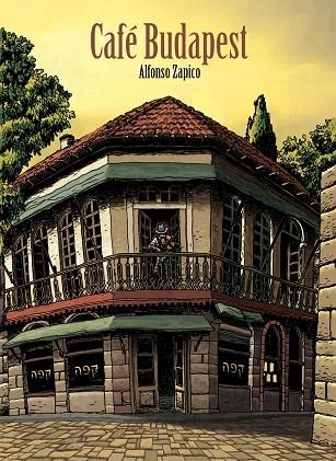 CAFE BUDAPEST | 9788496815629 | ZAPICO,ALFONSO | Libreria Geli - Librería Online de Girona - Comprar libros en catalán y castellano