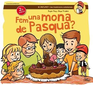 FEM UNA MONA DE PASQUA | 9788490341216 | ROIG,ROGER/PRADES,HUGO | Llibreria Geli - Llibreria Online de Girona - Comprar llibres en català i castellà