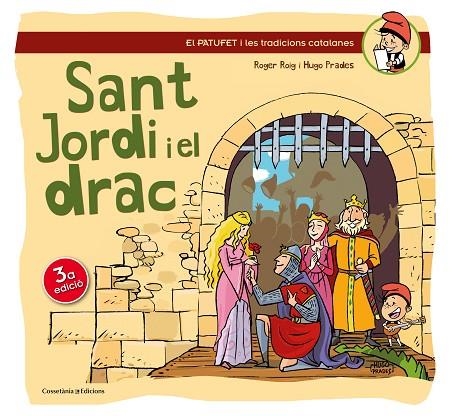 LA LLEGENDA DE SANT JORDI I EL DRAC | 9788490341193 | ROIG,ROGER/PRADES,HUGO | Libreria Geli - Librería Online de Girona - Comprar libros en catalán y castellano