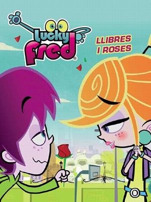 LUCKY FRED.LLIBRES I ROSES | 9788415790020 | DIVERSOS AUTORS | Libreria Geli - Librería Online de Girona - Comprar libros en catalán y castellano