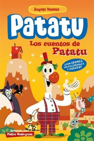 LOS CUENTOS DE PATATU | 9788424645953 | BASSAS,ÀNGELS | Libreria Geli - Librería Online de Girona - Comprar libros en catalán y castellano