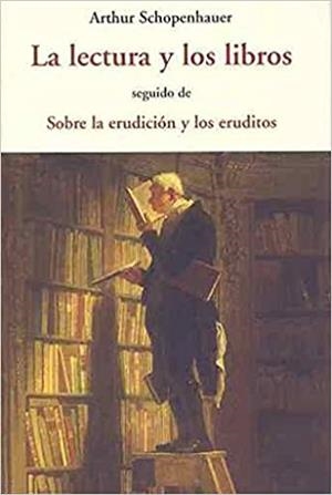 LA LECTURA Y LOS LIBROS | 9788497168311 | SCHOPENHAUER,ARTHUR | Llibreria Geli - Llibreria Online de Girona - Comprar llibres en català i castellà