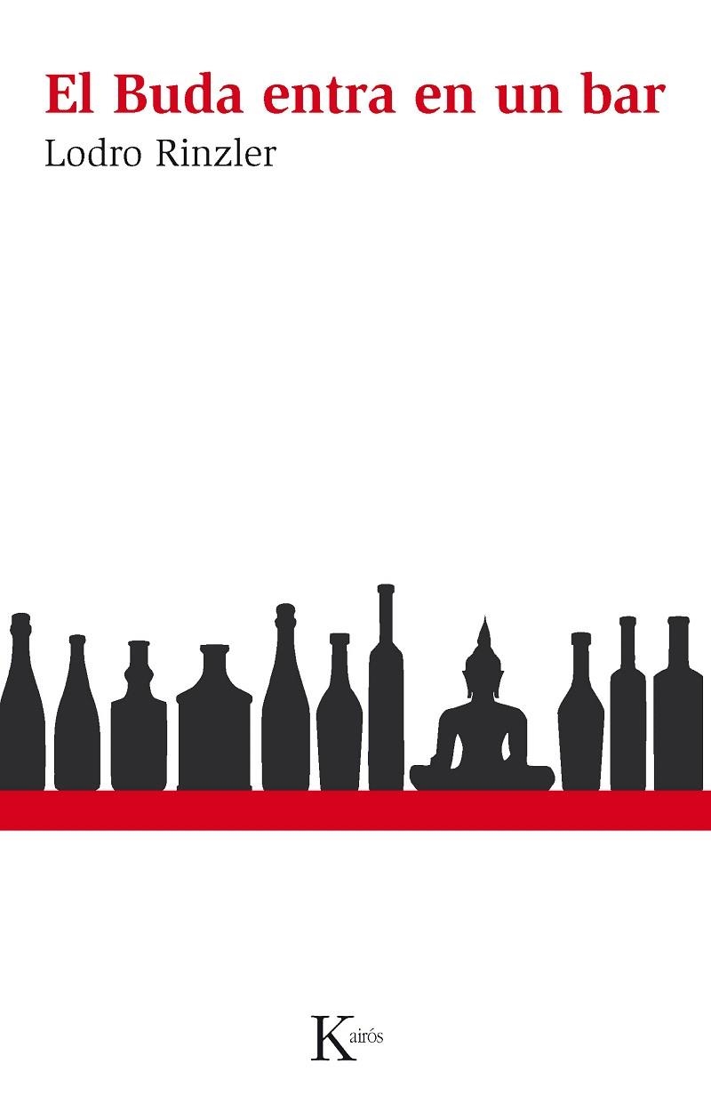 EL BUDA ENTRA EN UN BAR | 9788499882314 | RINZLER,LODRO | Llibreria Geli - Llibreria Online de Girona - Comprar llibres en català i castellà