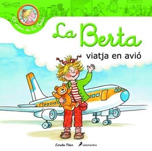 LA BERTA VIATJA EN AVIÓ | 9788415790310 | SCHNEIDER,LIANE | Libreria Geli - Librería Online de Girona - Comprar libros en catalán y castellano