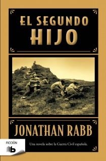 EL SEGUNDO HIJO | 9788498727784 | RABB,JONATHAN | Llibreria Geli - Llibreria Online de Girona - Comprar llibres en català i castellà