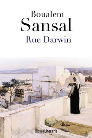RUE DARWIN | 9788420675121 | SANSAL,BOUALEM | Llibreria Geli - Llibreria Online de Girona - Comprar llibres en català i castellà