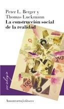 LA CONSTRUCCION SOCIAL DE LA REALIDAD | 9789505180097 | BERGER,PETER | Libreria Geli - Librería Online de Girona - Comprar libros en catalán y castellano