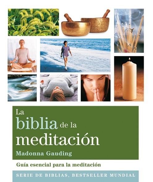 LA BIBLIA DE LA MEDITACION | 9788484454335 | GAUDING,MADONNA | Libreria Geli - Librería Online de Girona - Comprar libros en catalán y castellano