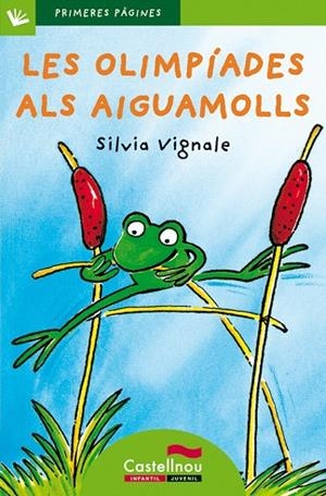 LES OLIMPIADES ALS AIGUAMOLLS(LLETRA DE PAL) | 9788489625471 | VIGNALE,SILVIA | Llibreria Geli - Llibreria Online de Girona - Comprar llibres en català i castellà