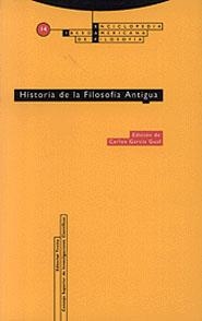 HISTORIA DE LA FILOSOFIA ANTIGUA | 9788481641547 | GARCIA GUAL,CARLOS | Libreria Geli - Librería Online de Girona - Comprar libros en catalán y castellano