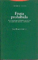 FRUTA PROHIBIDA | 9788481641882 | CAPELLA,JUAN RAMON | Libreria Geli - Librería Online de Girona - Comprar libros en catalán y castellano