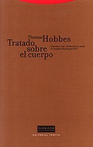 TRATADO SOBRE EL CUERPO | 9788481644029 | HOBBES,THOMAS | Libreria Geli - Librería Online de Girona - Comprar libros en catalán y castellano