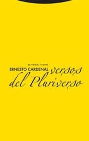 VERSOS DEL PLURIVERSO | 9788481647822 | CARDENAL,ERNESTO | Libreria Geli - Librería Online de Girona - Comprar libros en catalán y castellano