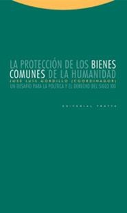 LA PROTECCION DE LOS BIENES COMUNES DE LA HUMANIDAD | 9788481648201 | GORDILLO,JOSE LUIS | Libreria Geli - Librería Online de Girona - Comprar libros en catalán y castellano