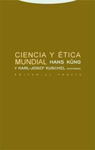 CIENCIA Y ETICA MUNDIAL | 9788481648010 | KUNG,HANS/KUSCHEL,KARL-JOSEF | Llibreria Geli - Llibreria Online de Girona - Comprar llibres en català i castellà