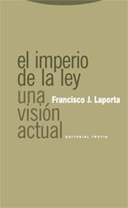 EL IMPERIO DE LA LEY.UNA VISIÓN ACTUAL | 9788481649307 | LAPORTA,FRANCISCO J. | Libreria Geli - Librería Online de Girona - Comprar libros en catalán y castellano