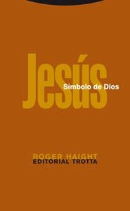 JESUS SIMBOLO DE DIOS | 9788481649406 | HAIGHT,ROGER | Libreria Geli - Librería Online de Girona - Comprar libros en catalán y castellano
