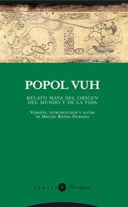 POPOL VUH.RELATO MAYA DEL ORIGEN DEL MUNDO Y DE LA VIDA | 9788481649659 | RIVERA DORADO,MIGUEL | Libreria Geli - Librería Online de Girona - Comprar libros en catalán y castellano
