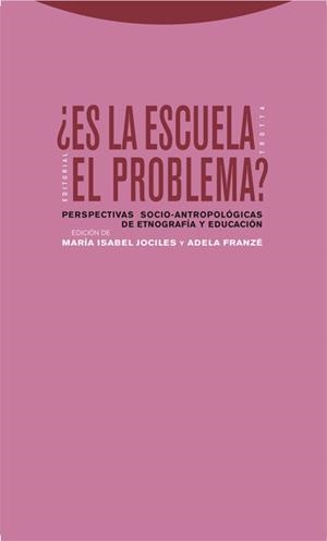 ES LA ESCUELA EL PROBLEMA? | 9788498790078 | JOCILES,MARIA ISABEL/FRANZE,ADELA | Llibreria Geli - Llibreria Online de Girona - Comprar llibres en català i castellà