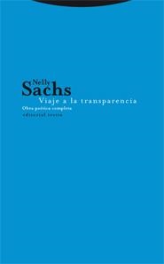 VIAJE A LA TRANSPARENCIA.OBRA POETICA COMPLETA | 9788481649734 | SACHS,NELLY | Libreria Geli - Librería Online de Girona - Comprar libros en catalán y castellano